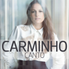 Canto - Carminho