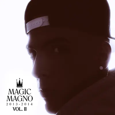 2013-2014, Vol. 2 - Magic Magno 2013-2014, Vol. 2 - Magic Magno
