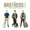The Lucky Ones - Brothers3 lyrics