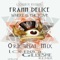 Where Is the Love - Frann Delice lyrics