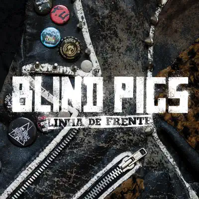 Linha de Frente - EP - Blind Pigs