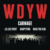 WDYW by Carnage