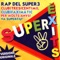 Rap Del Super3 - Super3 lyrics