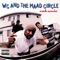 Put On Tha Set - WC and the Maad Circle lyrics