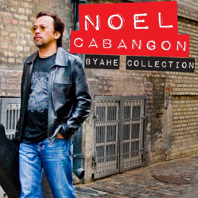 Noel Cabangon Byahe Collection Album Cover