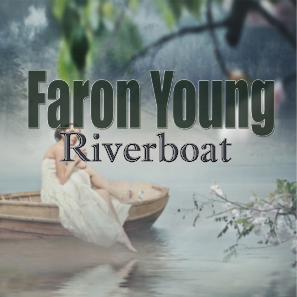 riverboat faron young
