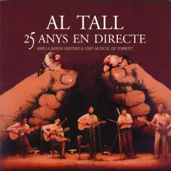 25 Anys en Directe - Al Tall