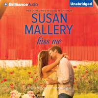 Susan Mallery - Kiss Me: Fool's Gold, Book 17 (Unabridged) artwork