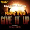 Give It Up - Remixes (feat. Tyra Juliette) album lyrics, reviews, download