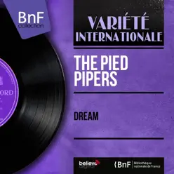 Dream (feat. Paul Weston and His Orchestra) [Mono Version] - EP - The Pied Pipers