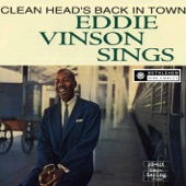 Eddie "Cleanhead" Vinson - Your Baby Ain't Sweet Like Mine