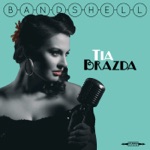 Tia Brazda - Old-Fashioned Love