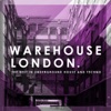 Warehouse London