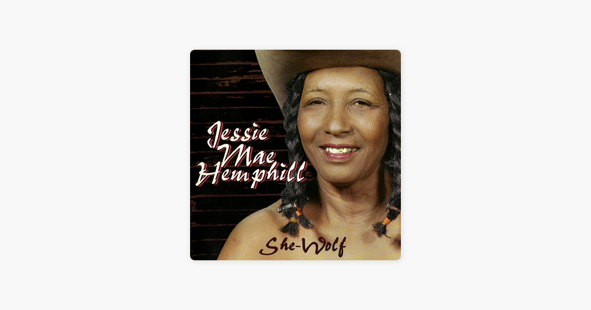 Песня she take my. Jessie Mae Hemphill.