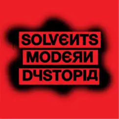 Modern Dystopia by Solvents album reviews, ratings, credits
