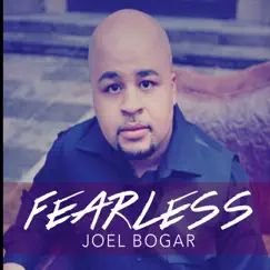 Fearless by Joel Bogar album reviews, ratings, credits