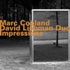 Marc Copland - David Liebman Duo: Impressions