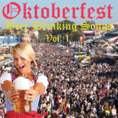 21 Oktoberfest Beer Drinking Songs, Vol. 1 - The Oktoberfest Oompah Band & Die Tiroler Blasmusikanten