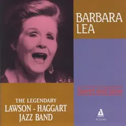 Sweet and Slow - Barbara Lea Sweet and Slow - Barbara Lea
