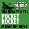 Pocket Rocket: Mash Up Boyz - EP album lyrics, reviews, download