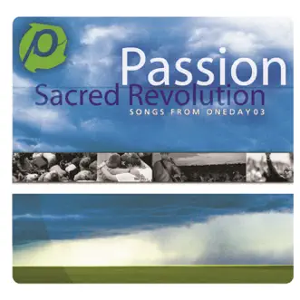 Sacred Revolution (Live) by Passion album reviews, ratings, credits