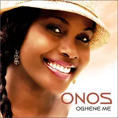 Oghene Me - Single by Onos album reviews, ratings, credits