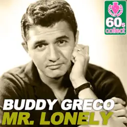 Mr. Lonely (Remastered) - Single - Buddy Greco Mr. Lonely (Remastered) - Single - Buddy Greco