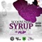Syrup (feat. Lil' Flip) - Scooby lyrics