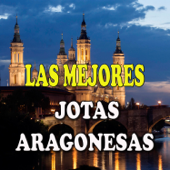 Las Mejores Jotas Aragonesas - Varios Artistas