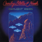 Crosby, Stills & Nash - Daylight Again