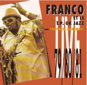 Le T.P. OK Jazz, Franco & Sam Mangwana - Kinshasa Makambo (Live)