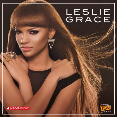 Leslie Grace (Deluxe Edition) - Leslie Grace Leslie Grace (Deluxe Edition) - Leslie Grace