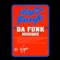 Da Funk (Radio Edit) artwork