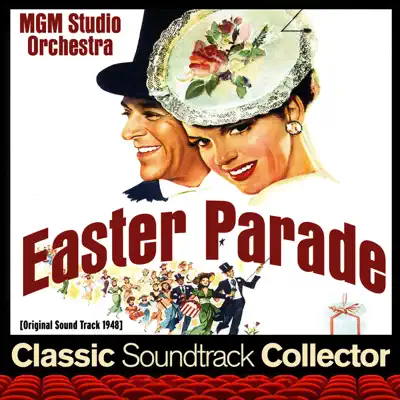 Easter Parade (Original Soundtrack) [1948] - Irving Berlin