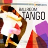 Music & Highlights: Ballroom - Tango