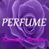 Perfume (Karaoke Version) [Originally Performed by Britney Spears] - Single album lyrics, reviews, download