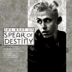 Time of Our Lives - The Best of Spear of Destiny