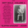 Slippin' Around Again: Miff Mole, Vol. 2