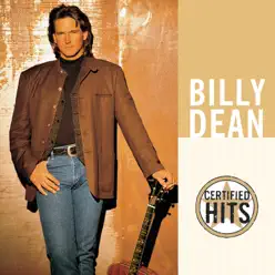Billy Dean: Certified Hits - Billy Dean
