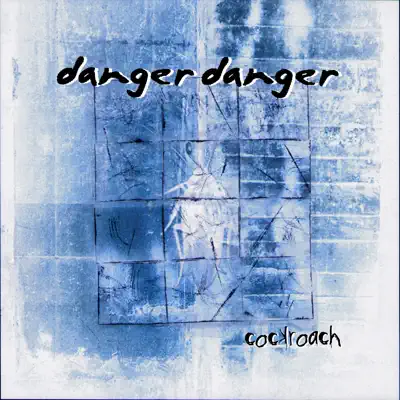 Cockroach, Vol. 2 - Danger Danger
