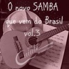 O Samba Novo Que Vem do Brasil, Vol. 3