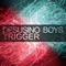 Trigger (Original Mix) - Desusino Boys lyrics