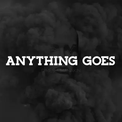 Anything Goes - EP - Manakin