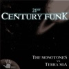 21St Century Funk (Remixes) [The Monotones vs. Terra Mia] [feat. Anna Rossinelli]