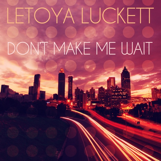 Cover artwork for Don't Make Me Wait