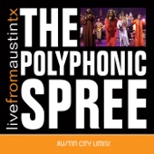 The Polyphonic Spree - Section 2: It's the Sun (Live)