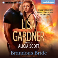 Lisa Gardner - Brandon's Bride: Family Secrets, Book 3 (Unabridged) artwork