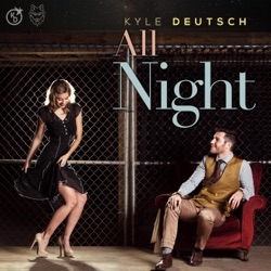 Kyle Deutsch, Aewon Wolf & Sketchy Bongo - All Night