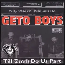 Til Death Do Us Part (Screwed) - Geto Boys