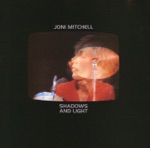 Joni Mitchell - Dreamland (Live)